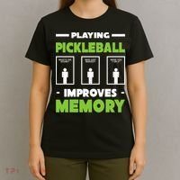 Playing Pickleball Improves Memory T-Shirt thumb 4