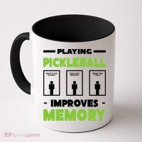 Playing Pickleball Improves Memory Coffee Mug thumb 0