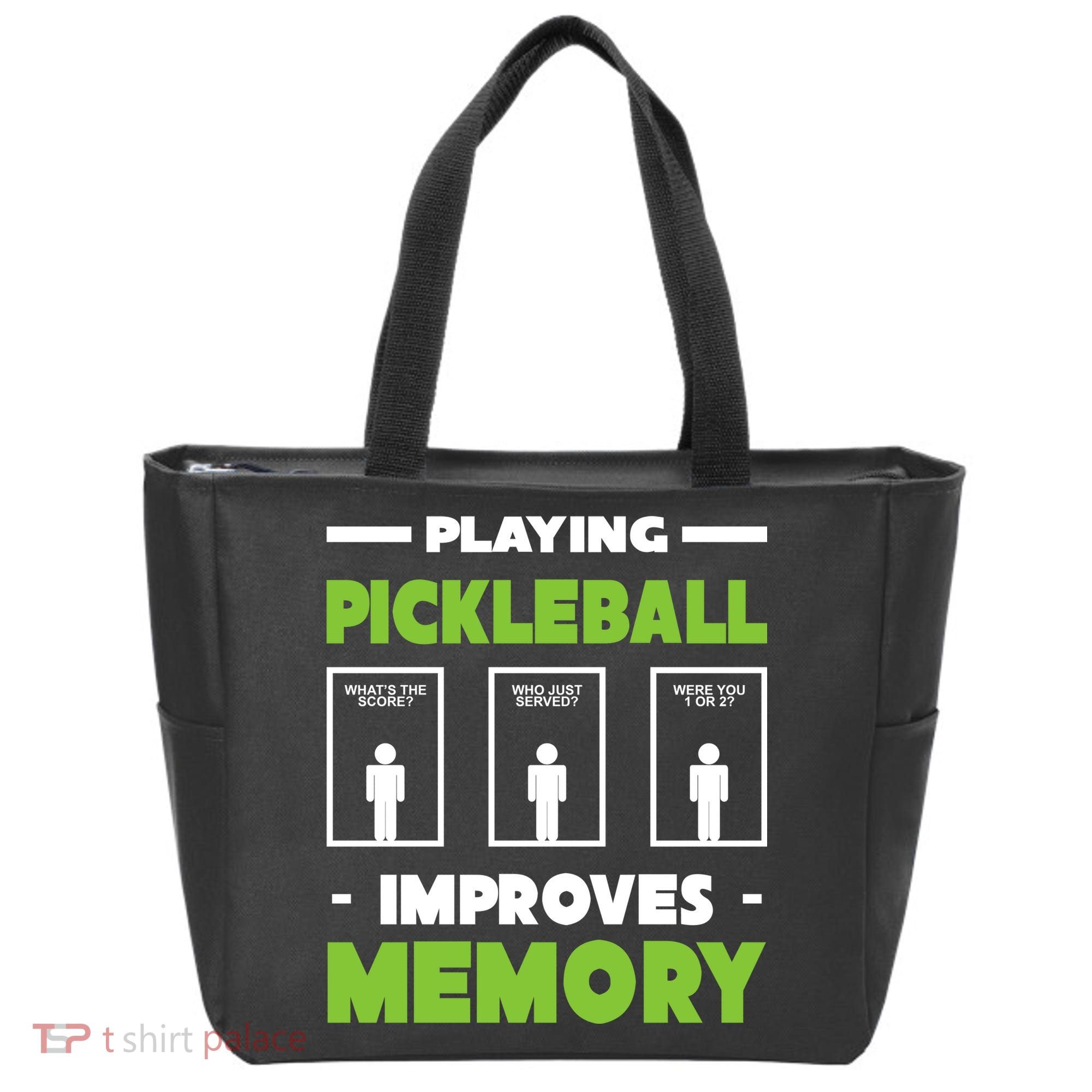 Playing Pickleball Improves Memory Tote Bag