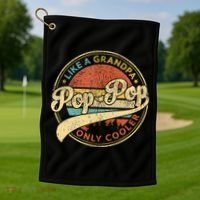 Pop Pop Like A Grandpa Only Cooler Retro Pop Pop Fathers Day Golf Towel thumb 1