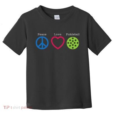 Pickleball Peace Love Toddler T-Shirt