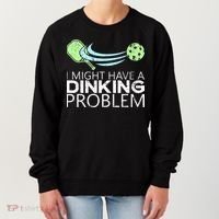 Pickleball Pickleball Lover Funny Pickleball Women's Sweatshirt thumb 0