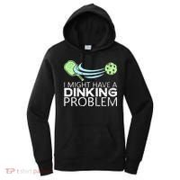 Pickleball Pickleball Lover Funny Pickleball Women's Hoodie thumb 0