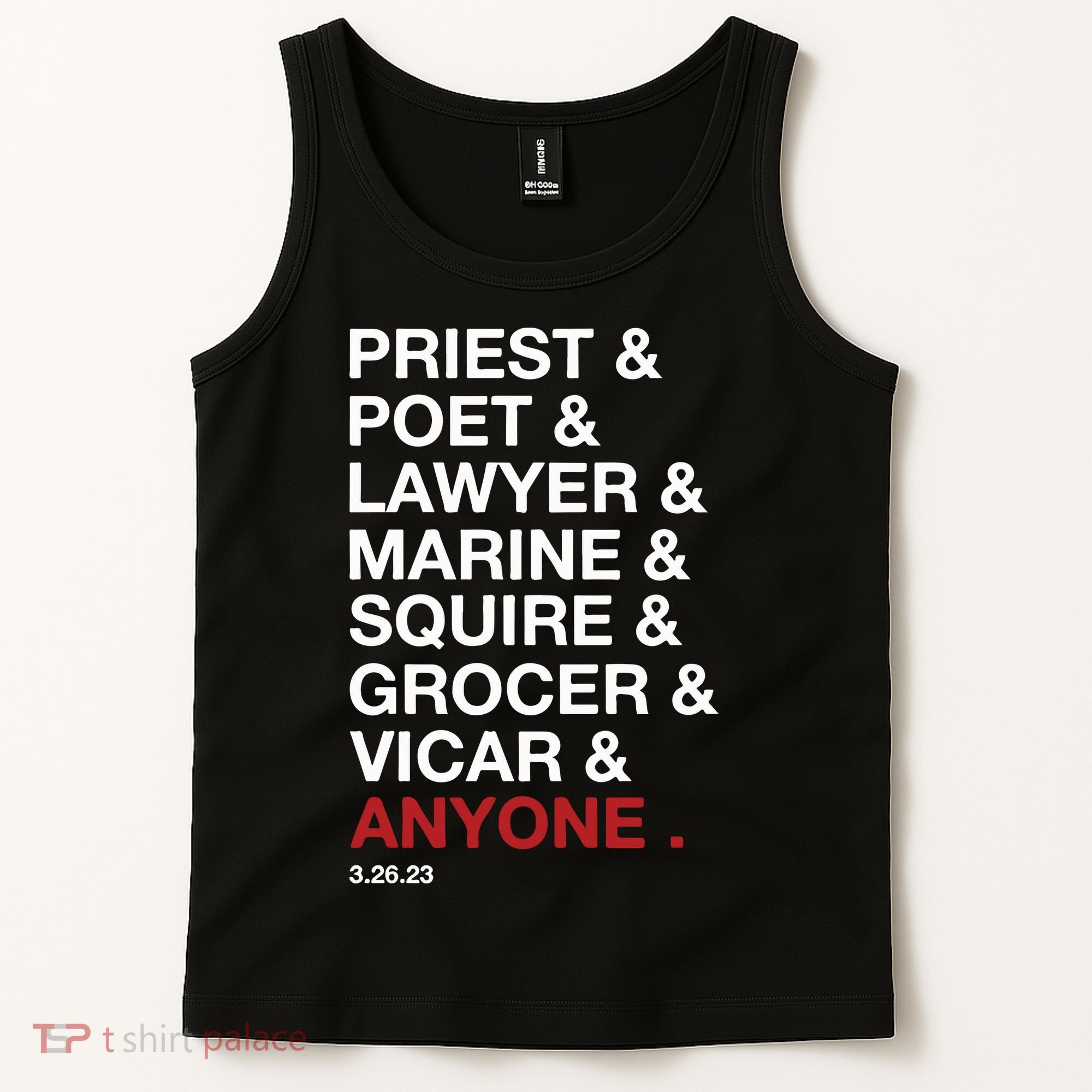 Priest Poet Lawyer Marine Squire Grocer Vicar Anyone Tank Top