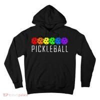 Pickleball Pickleball Lover Pickleball Player Tall Hoodie thumb 0