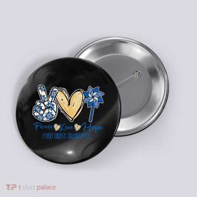 Pinwheel Peace Love Hope Child Abuse Prevention Awareness Button