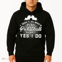 Pickleball, Pickleball Lover Tee, Pickleball Player Hoodie thumb 2