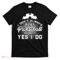 Pickleball, Pickleball Lover Tee, Pickleball Player T-Shirt thumb 0