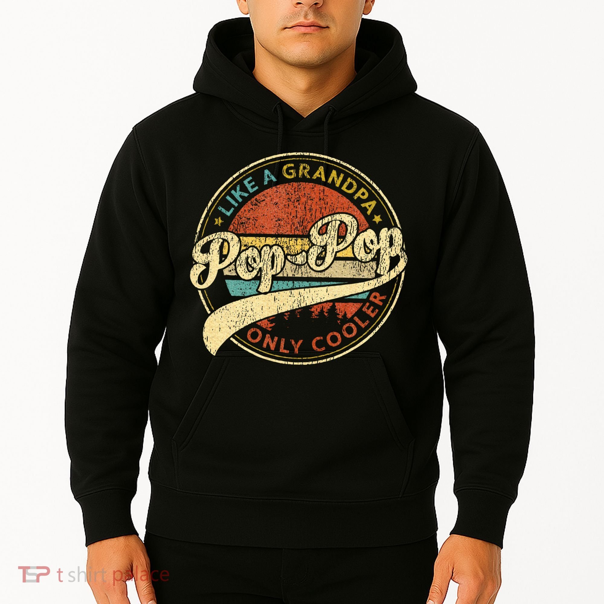 Pop Pop Like A Grandpa Only Cooler Fathers Day Hoodie