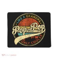 Pop Pop Like A Grandpa Only Cooler Fathers Day Mousepad thumb 0