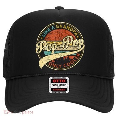 Pop Pop Like A Grandpa Only Cooler Fathers Day Hat