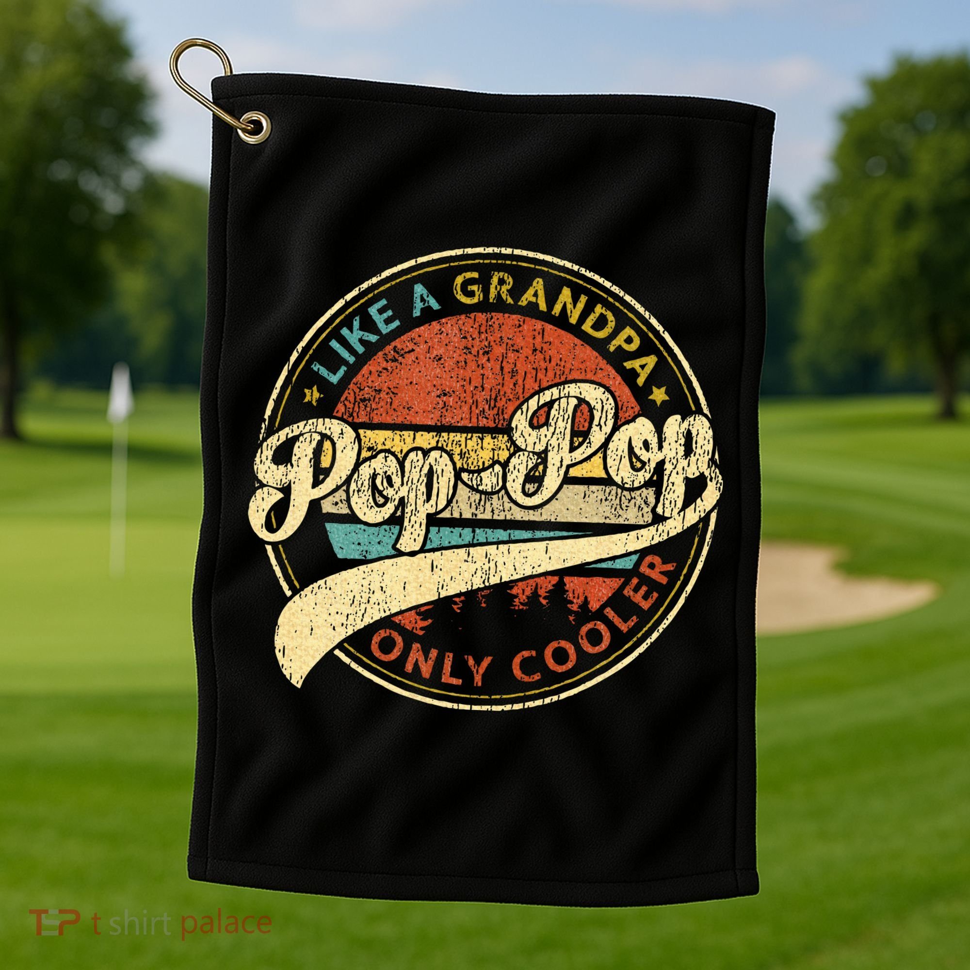Pop Pop Like A Grandpa Only Cooler Fathers Day Golf Towel