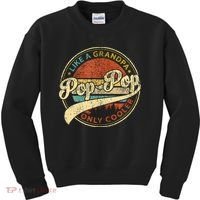 Pop Pop Like A Grandpa Only Cooler Fathers Day Kids Sweatshirt thumb 0