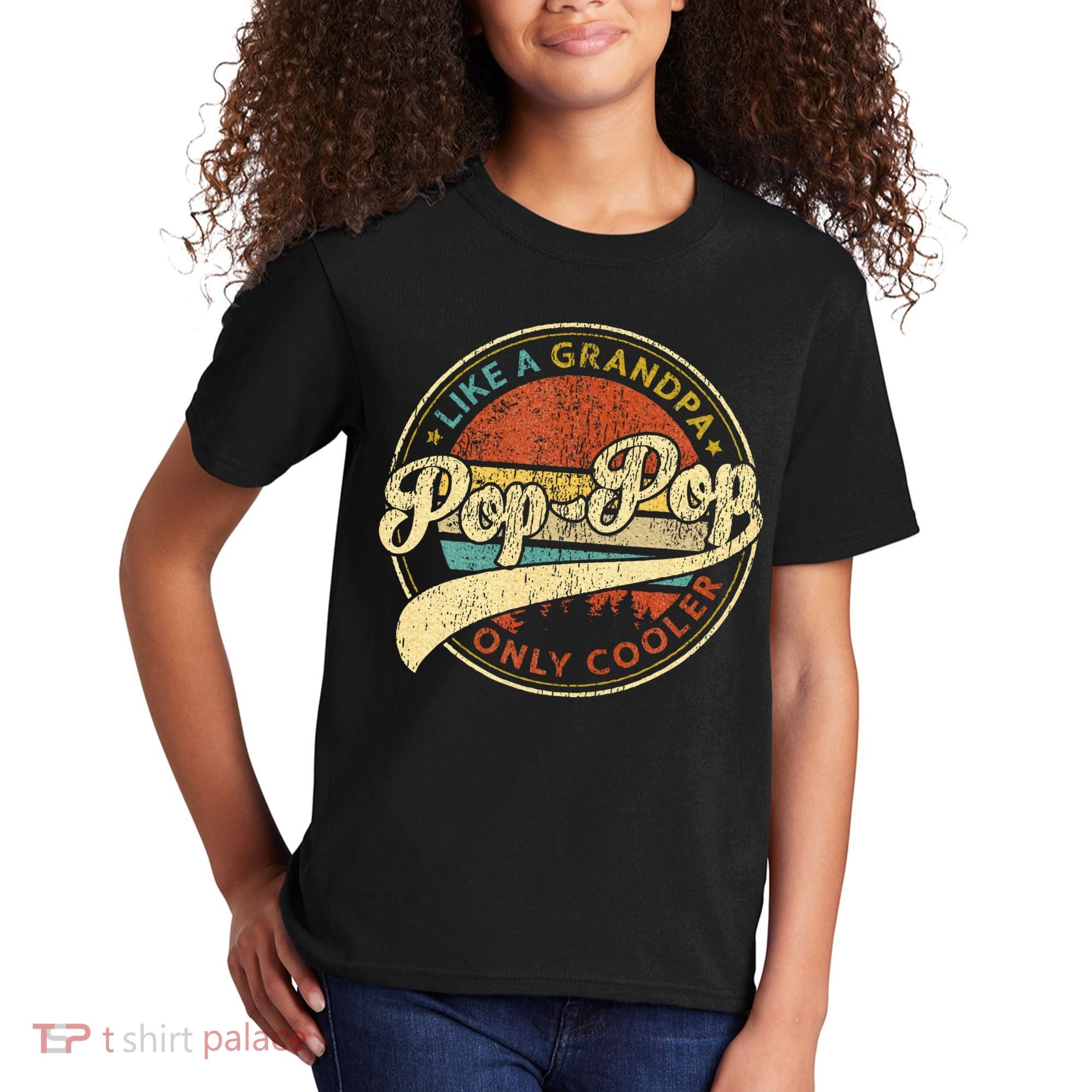 Pop Pop Like A Grandpa Only Cooler Fathers Day Kids T-Shirt
