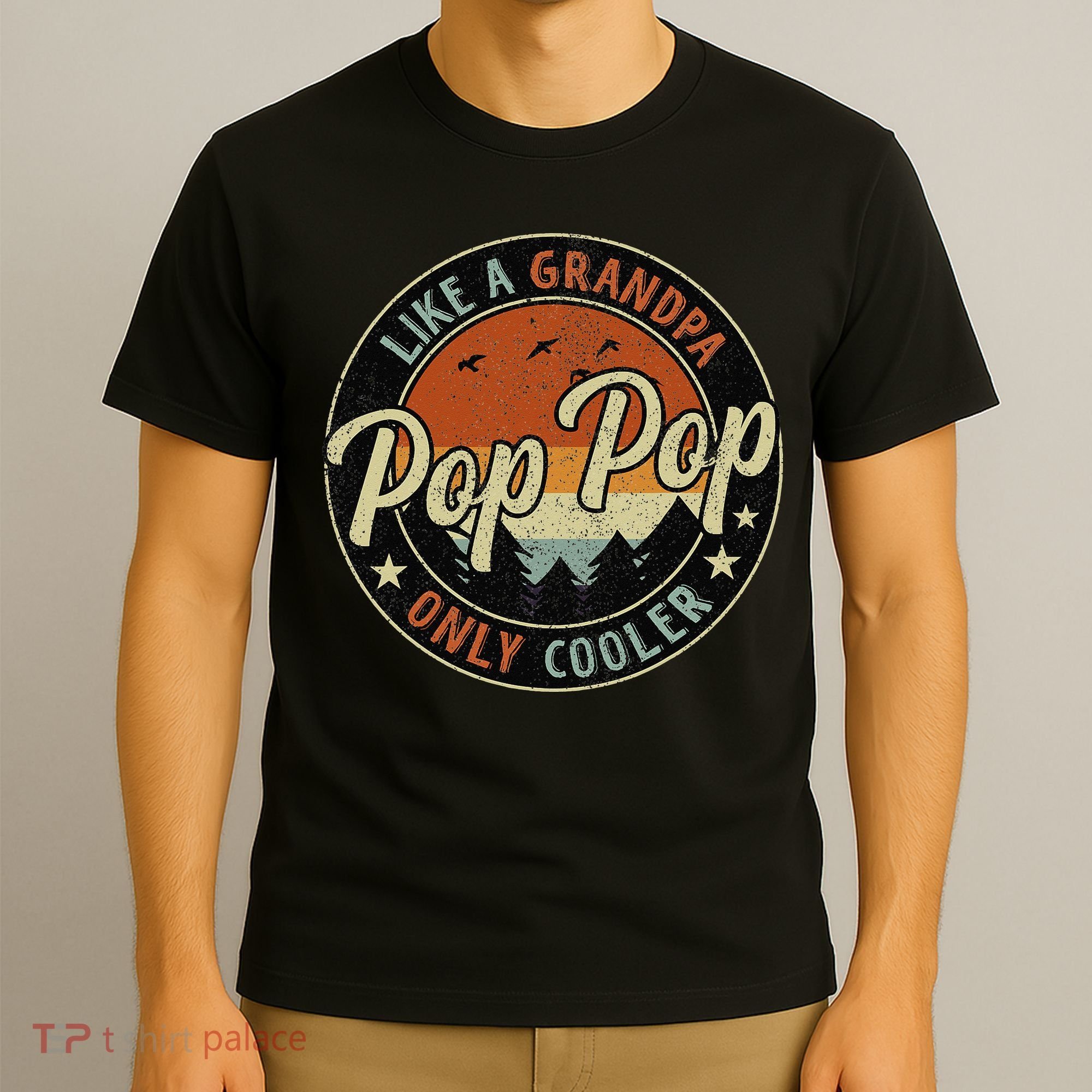Pop Pop Like A Grandpa Only Cooler Vintage Retro Fathers Day T-Shirt