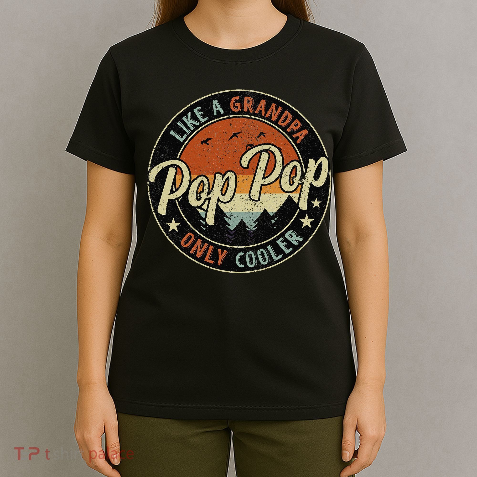 Pop Pop Like A Grandpa Only Cooler Vintage Retro Fathers Day T-Shirt
