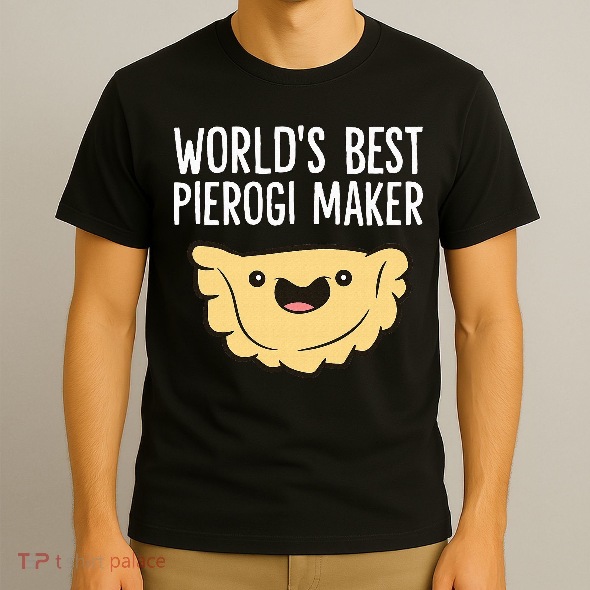 Polish Pierogi Maker World's Best Pierogi Maker T-Shirt