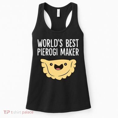 Polish Pierogi Maker World's Best Pierogi Maker Women's Tank Top