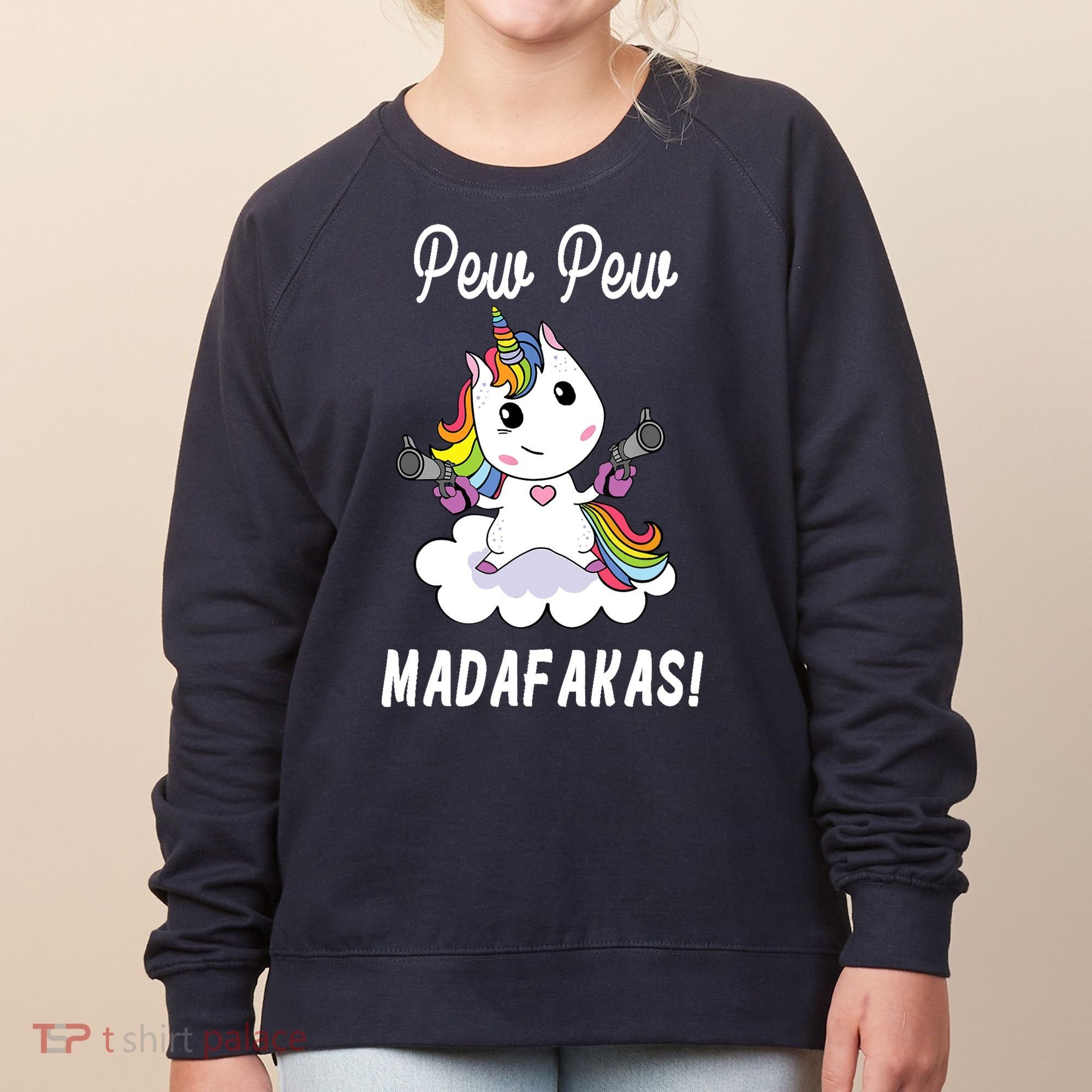 Pew Pew Madafakas Unicorn with Pistols Fantasy Women's Sweatshirt