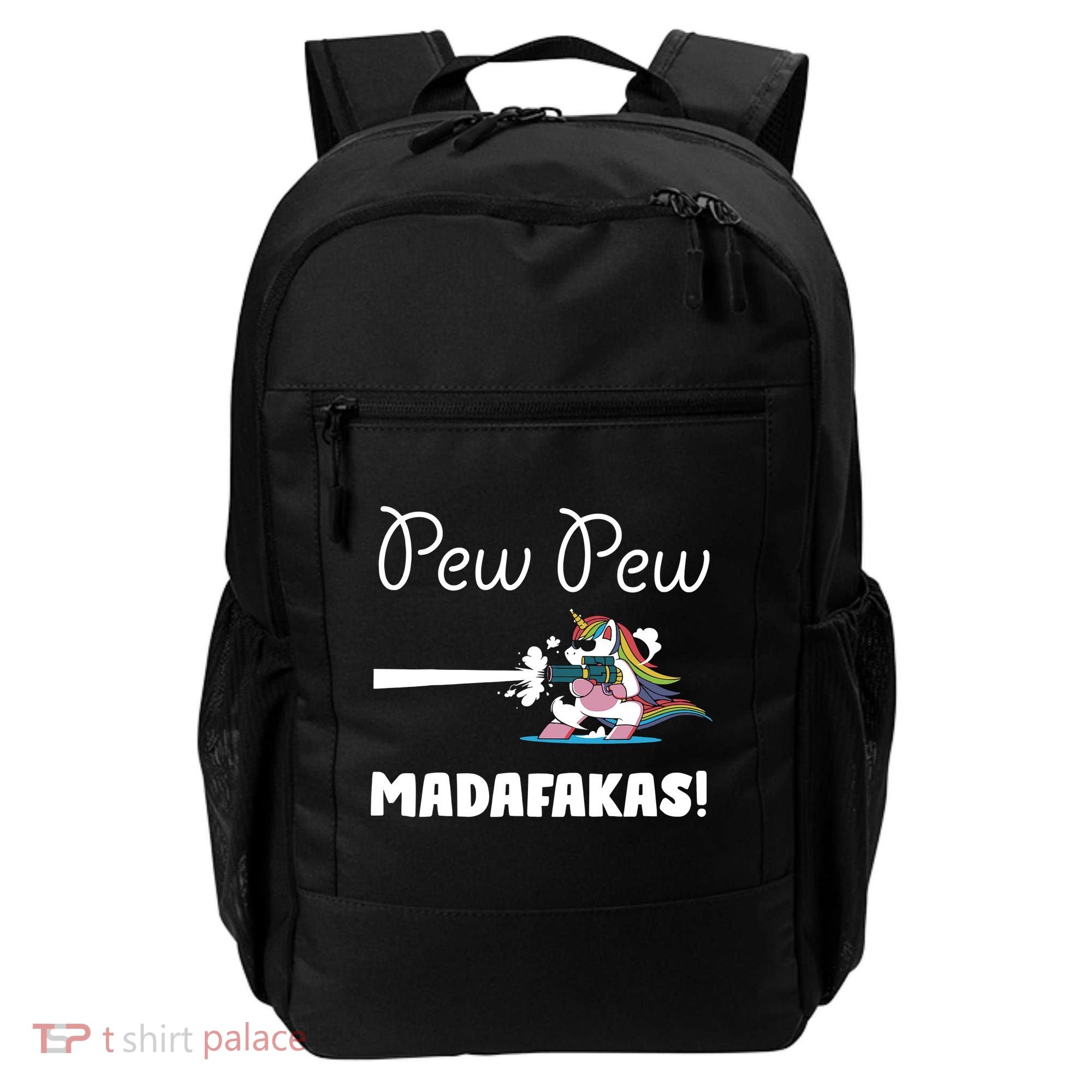 Pew Pew Madafakas Funny Unicorn Cute Adorable Backpack