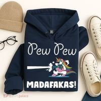 Pew Pew Madafakas Funny Unicorn Cute Adorable Hoodie thumb 4