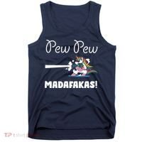 Pew Pew Madafakas Funny Unicorn Cute Adorable Tank Top thumb 0