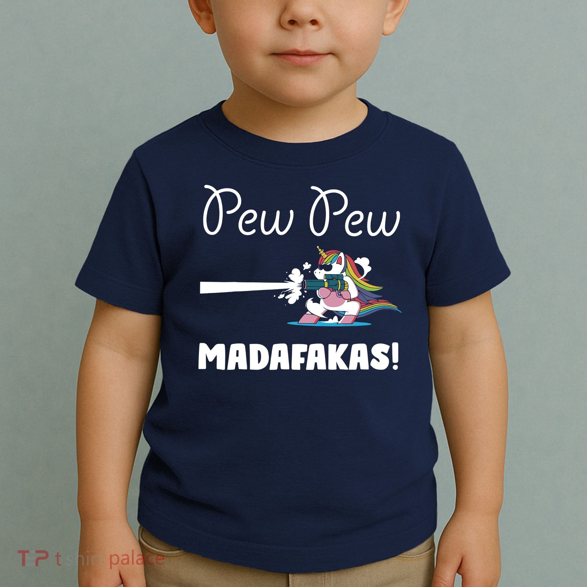 Pew Pew Madafakas Funny Unicorn Cute Adorable Toddler T-Shirt
