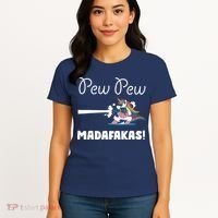 Pew Pew Madafakas Funny Unicorn Cute Adorable Women's T-Shirt thumb 4