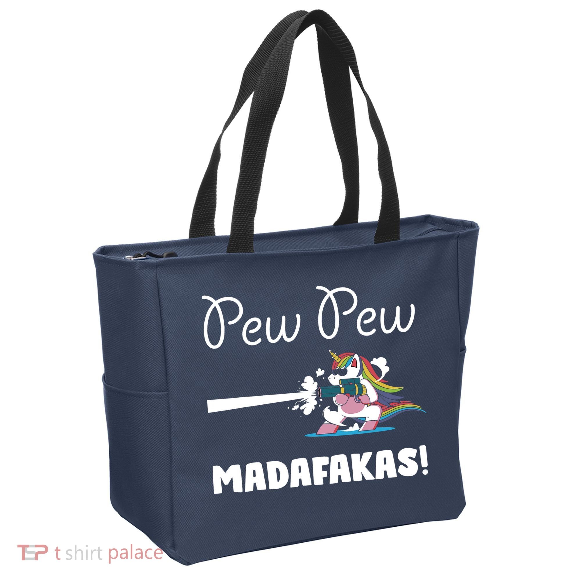 Pew Pew Madafakas Funny Unicorn Cute Adorable Tote Bag