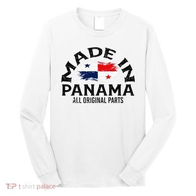 Panama Panamanian Made Flag Long Sleeve Shirt