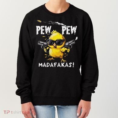 Pew Pew Madafakas Women's Sweatshirt