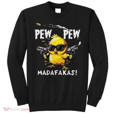 Pew Pew Madafakas Sweatshirt