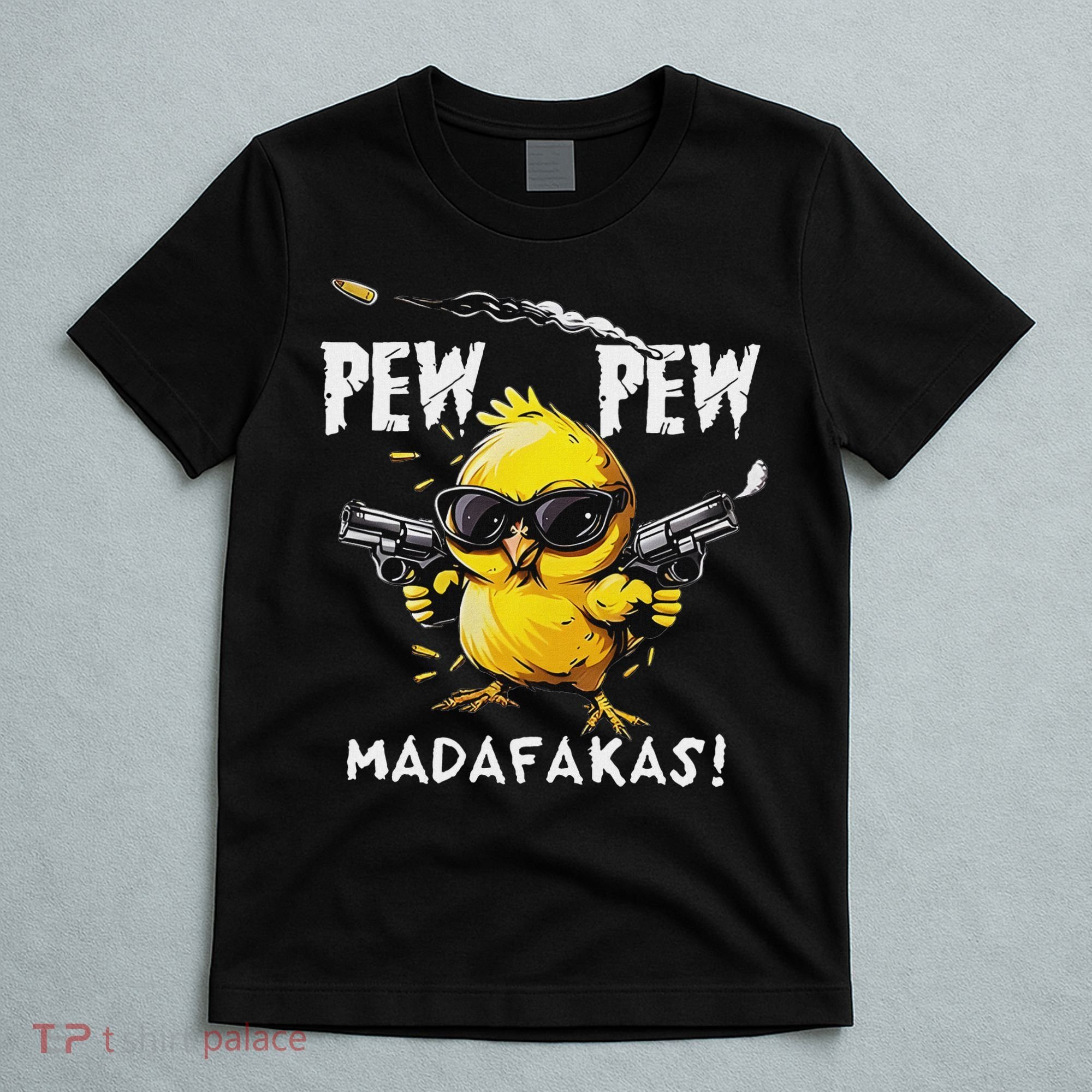 Pew Pew Madafakas T-Shirt