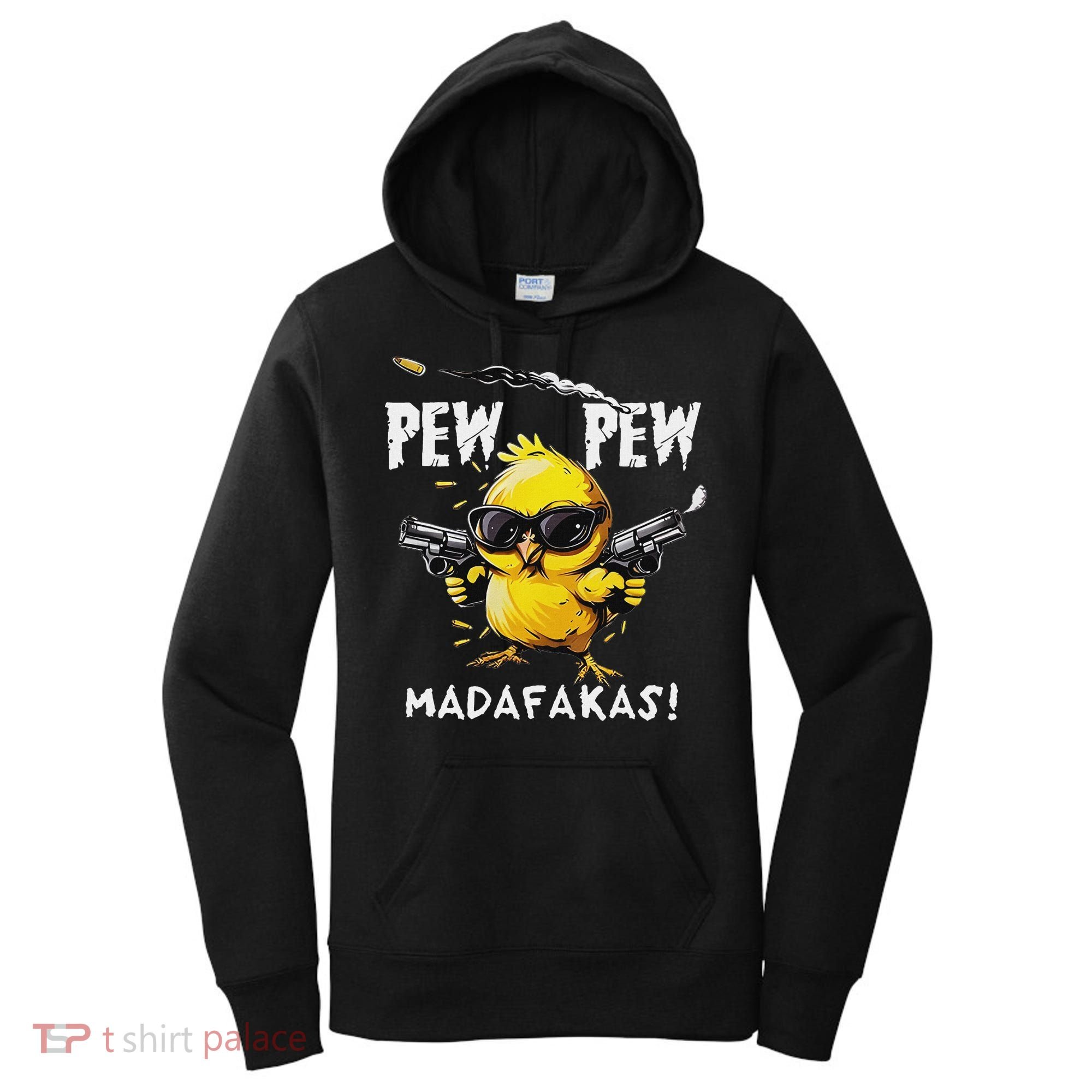 Pew Pew Madafakas Women's Hoodie