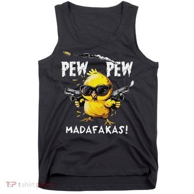 Pew Pew Madafakas Tank Top
