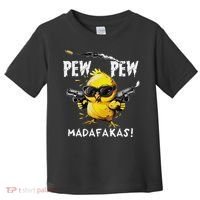 Pew Pew Madafakas Toddler T-Shirt thumb 0