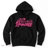 Passenger Princess Meme Women Passenger Seat Princess Hoodie thumb 0