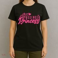 Passenger Princess Meme Women Passenger Seat Princess T-Shirt thumb 4
