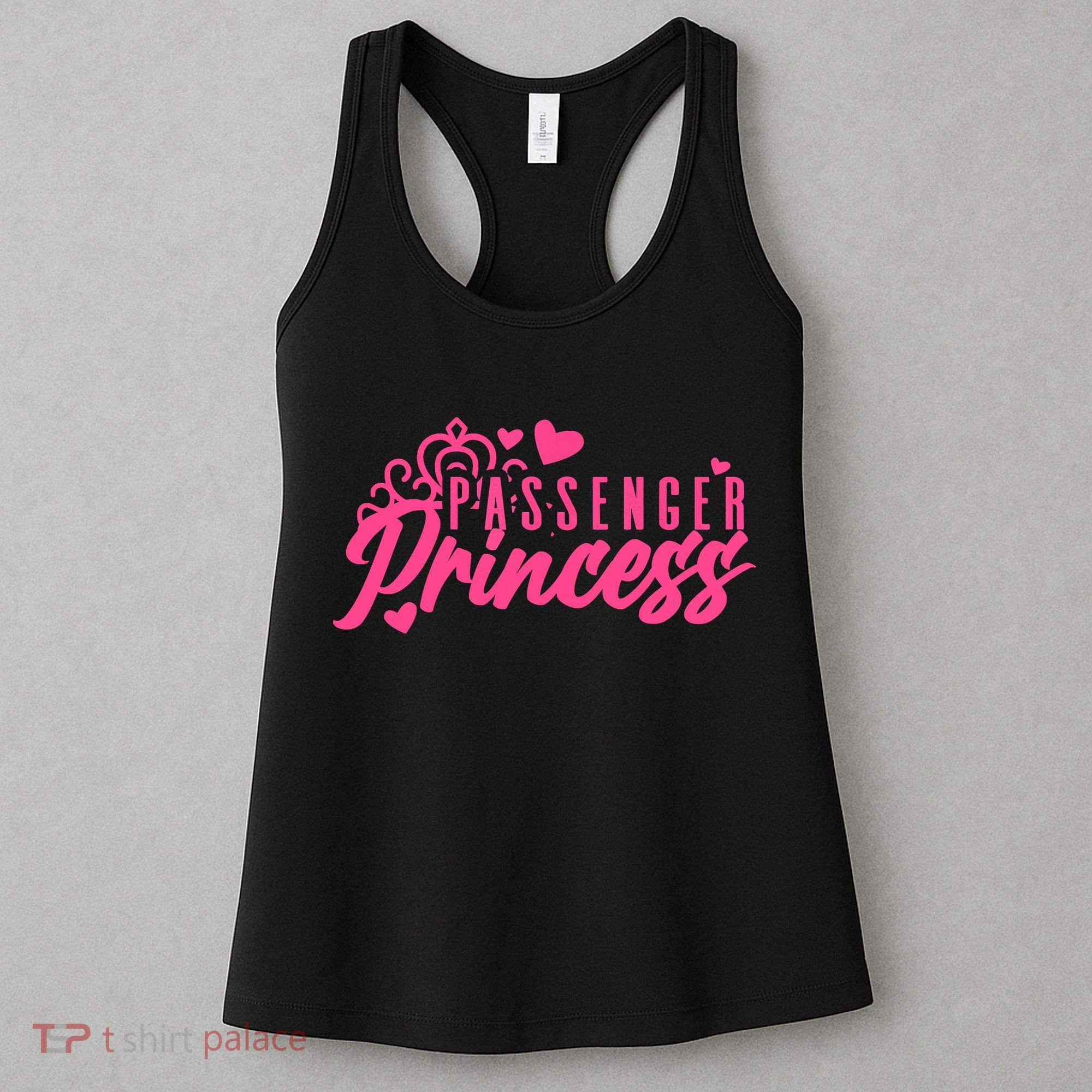 Passenger Princess Meme Women Passenger Seat Princess Women's Tank Top