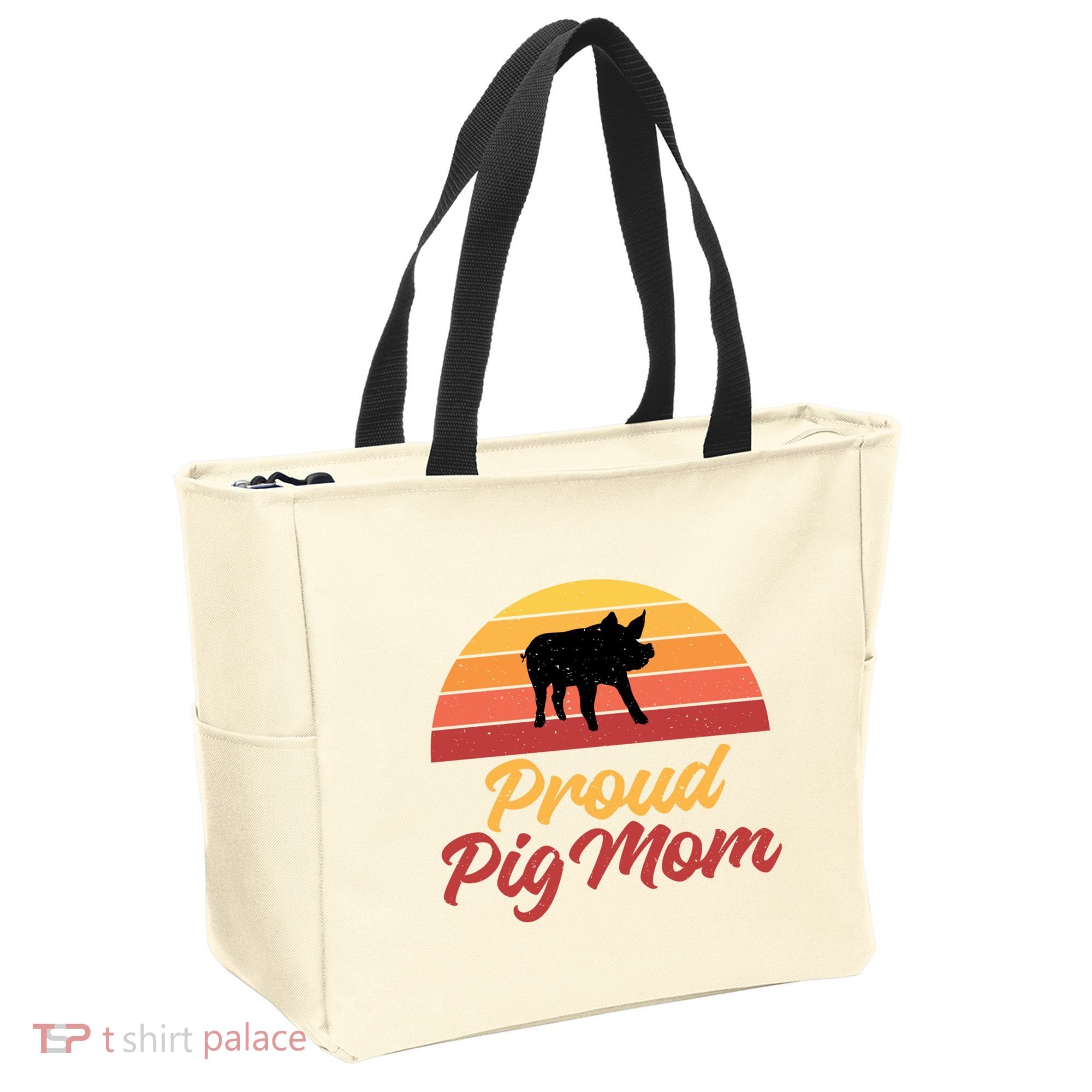 Proud Pig Mom Pig Owner Pig Farmer Pig Mother Gift Tote Bag