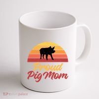 Proud Pig Mom Pig Owner Pig Farmer Pig Mother Gift Coffee Mug thumb 1