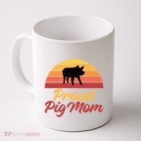 Proud Pig Mom Pig Owner Pig Farmer Pig Mother Gift Coffee Mug thumb 0