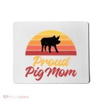 Proud Pig Mom Pig Owner Pig Farmer Pig Mother Gift Mousepad thumb 0