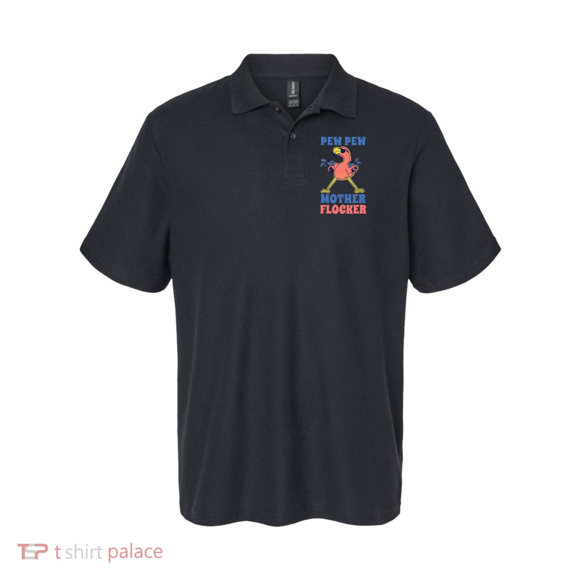 Pew Pew Mother Flocker Funny Cool Flamingo Polo