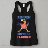 Pew Pew Mother Flocker Funny Cool Flamingo Women's Tank Top thumb 3