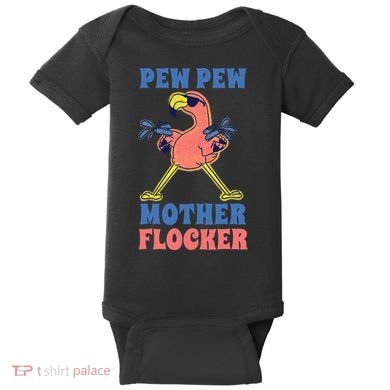 Pew Pew Mother Flocker Funny Cool Flamingo Baby Bodysuit