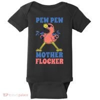Pew Pew Mother Flocker Funny Cool Flamingo Baby Bodysuit thumb 0