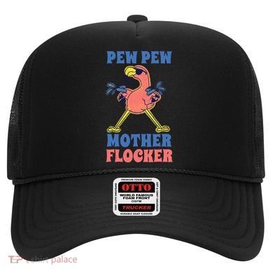 Pew Pew Mother Flocker Funny Cool Flamingo Hat