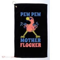 Pew Pew Mother Flocker Funny Cool Flamingo Golf Towel thumb 0