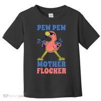 Pew Pew Mother Flocker Funny Cool Flamingo Toddler T-Shirt thumb 0